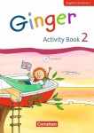 Ginger 2. Early Start Edition. Activity Book mit Audio-CD. Minibildkarten 