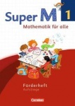Super M 1. Schuljahr. Forderheft. Westliche Bundesländer 