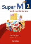 Super M 2. Schuljahr. Forderheft. Westliche Bundesländer 