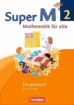 Super M 2. Schuljahr. Förderheft. Westliche Bundesländer 
