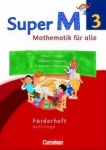 Super M 3. Schuljahr. Forderheft. Westliche Bundesländer 