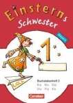 Einsterns Schwester. Erstlesen. 1. Schuljahr. Buchstabenheft 2. Bayern 
