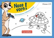 Nase vorn! Mathematik 2/3. 1x1 Führerschein 