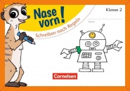 Nase vorn! Deutsch 2. Schreiben 
