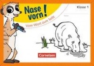 Nase vorn! Erstlesen 1. Vom Wort zum Satz 