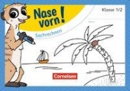 Nase vorn! Mathematik 1/2. Sachrechnen 
