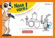 Nase vorn! Deutsch 3. Geschichten 