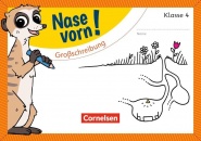 Nase vorn! Deutsch 4. Großschreibung 