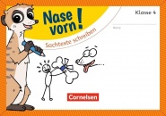 Nase vorn! Deutsch 4. Sachtexte schreiben 
