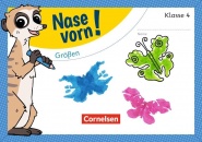 Nase vorn! Mathematik 4. Größen 