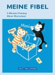 Meine Fibel 1. Arbeitsheft. 5-minuten-Training 