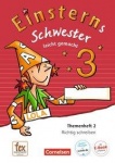 Einsterns Schwester. Sprache und Lesen. 3. Schuljahr. Themenheft 2 