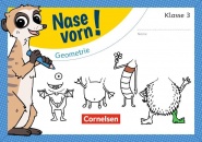 Nase vorn! - Mathematik 3. Schuljahr - Geometrie - Übungsheft 