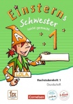 Einsterns Schwester - Erstlesen 1. Schuljahr. Leicht gemacht - Grundschrift 