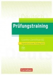 Prüfungstraining DaF: Goethe Übungsbuch 