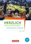 Herzlich Willkommen. Arbeitsheft 