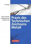 Praxis Technisches Zeichnen Met. 17.A. 