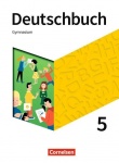 Deutschbuch. Gymnasium 5. Schuljahr. Schülerbuch. Allgemeine Ausgabe 