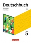 Deutschbuch. Gymnasium 5. Schuljahr. Arbeitsheft. Allgemeine Ausgabe 