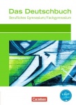 Das Deutschbuch für das Berufsgymnasium. Schülerbuch 
