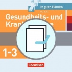 In guten Händen. Gesundheits- und Krankenpflege / Gesundheits- und 
