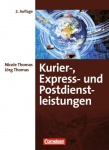 Kurier. Express- und Postdienstleistungen. Fachkunde - Neubearbeitung 
