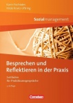 Sozialmanagement: Besprechen und Reflektieren in der Praxis 