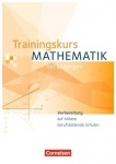 Trainingskurs Mathematik. Schülerbuch 
