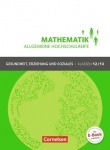 Mathematik 12./13. Schuljahr. Schülerbuch Allgemeine Hochschulreife - Gesundheit, 