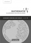 Mathematik 11. Schuljahr. Lösungen Allgemeine Hochschulreife 