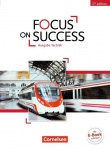 Focus on Success B1-B2. Schülerbuch Technik 