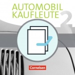 Automobilkaufleute. Band 2 - Fachkunde und Arbeitsbuch 