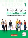 Ausbildung im Einzelhandel. 1. Ausbildungsjahr. Allgemein. Fachkunde mit Webcode 