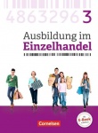 Ausbildung im Einzelhandel. 3. Ausbildungsjahr. Allgemein. Fachkunde mit Webcode 