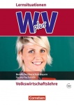 W PLUS V 11/12. Schuljahr VWL AB+WC FOS/BOS Bayern 