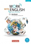 Work with English 5/e. Workbook + Lösungen. Baden-Württemberg 