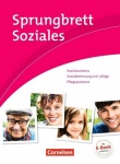 Sprungbrett Soziales: Sozial- und Pflegeassistenz 