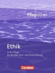 Pflegiothek: Ethik in der Pflege 