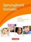 Sprungbrett Soziales: Kinderpflege, Sozialpädagogische Assistenz 