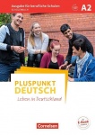 Pluspunkt Deutsch - Leben in Deutschland - A2 