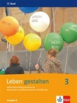 Leben gestalten. 9./10. Schuljahr. Schülerbuch 