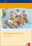 Flüssig lesen lernen. Leseheft 2./3. Schuljahr 