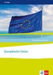 Sozialwissenschaften Europäische Union. Themenheft 
