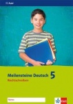 Meilensteine Deutsch Rechtschreiben. 5. Schuljahr. Arbeitsheft 
