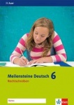 Meilensteine Deutsch 6. Arbeitsheft. Realschule 