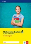 Meilensteine Deutsch in kleinen Schritten. Lesestrategien 6. Schuljahr. Arbeitsheft 