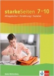 starkeSeiten Alltagskultur - Ernährung - Soziales. 7.-10. Schülerbuch 