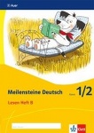 Meilensteine Deutsch Lesestrategien. 1./.2. Schuljahr. Heft B 