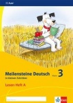 Meilensteine Deutsch in kleinen Schritten. Lesestrategien 3. Schuljahr. Heft A 