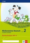 Meilensteine Deutsch in kleinen Schritten. Rechtschreiben 2. Schuljahr. Heft A 